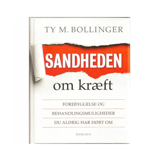 Sandheden om krft af Ty. M. Bollinger