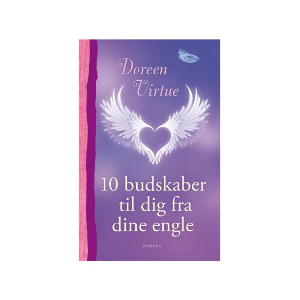 10 budskaber til dig fra dine engle af Doreen Virtue