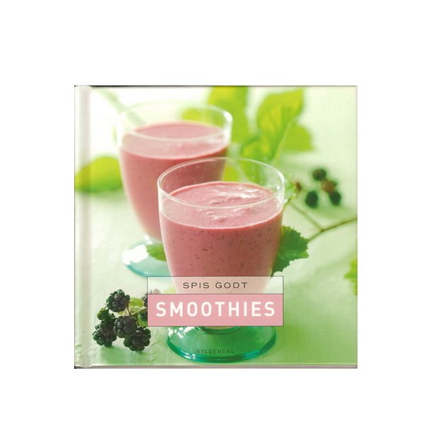 Spis godt Smoothies af Gitte Heidi Rasmussen