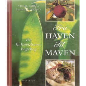 Fra haven til maven af Anemette Olesen & Lehn