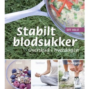 Stabilt blodsukker af Siff Holst