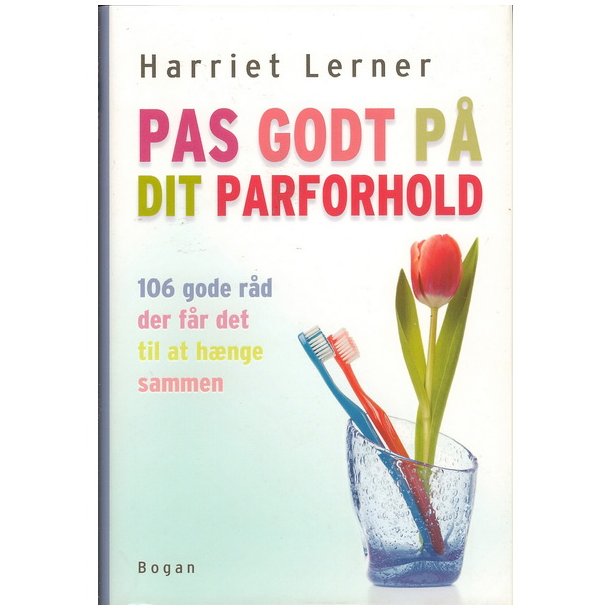 Pas godt p dit parforhold af Harriet Lerner