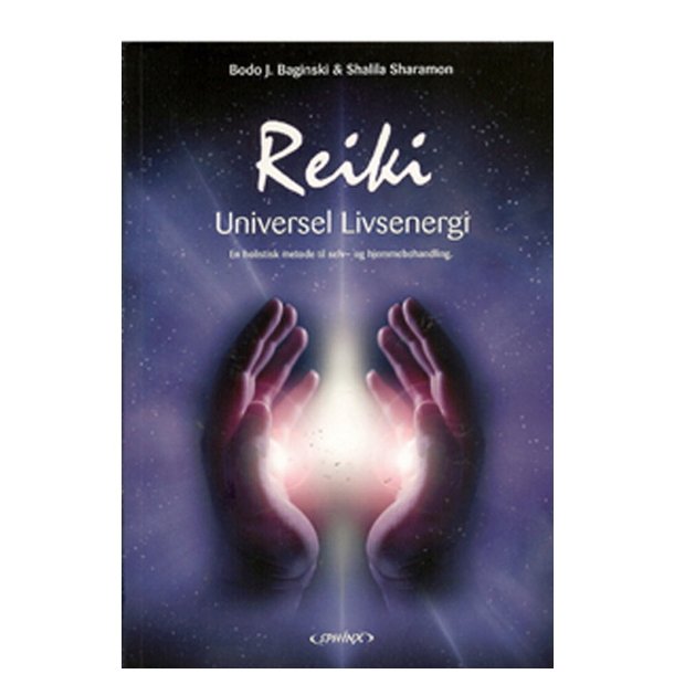 Reiki - universel livsenergi af Baginski & Scharamon