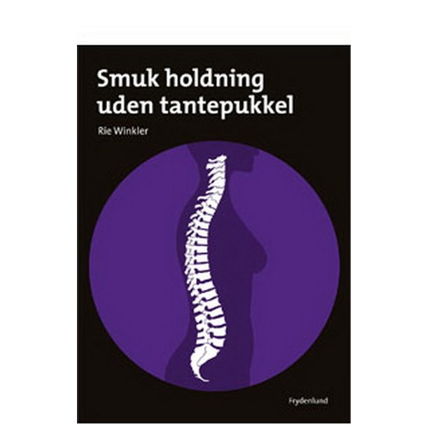 Smuk holdning uden tantepukkel af Rie Winkler