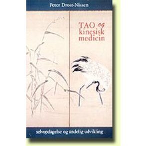 Tao og kinesisk medicin af Peter Drost-Nissen