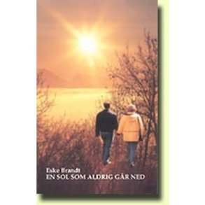 En sol som aldrig gr ned af Eske Brandt