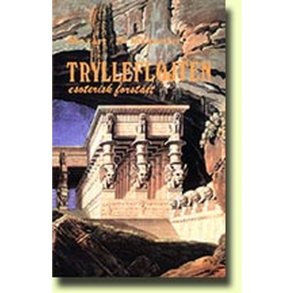 Mozart/Schikaneder: Tryllefljten