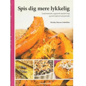 Spis dig mere lykkelig af Marcus Zederlinn