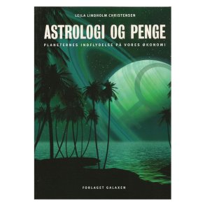 Astrologi og penge af Lajla Lindholm Christensen