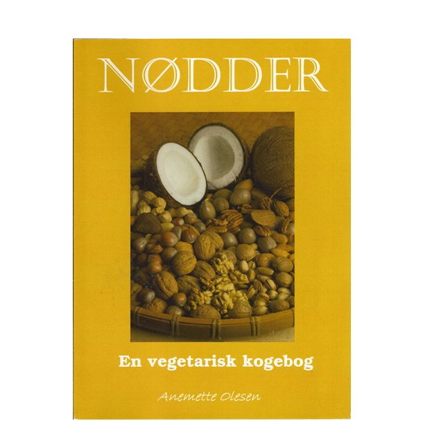 Ndder en vegetarisk kogebog af Anemette Olesen