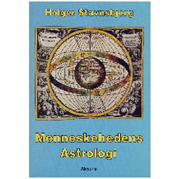 Menneskehedens astrologi af Holger Stavnsbjerg