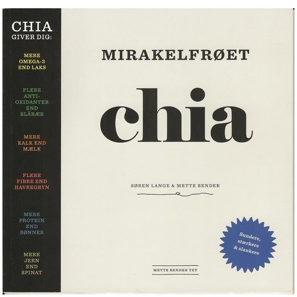 Mirakelfret Chia af Sren Lange & Mette Bender