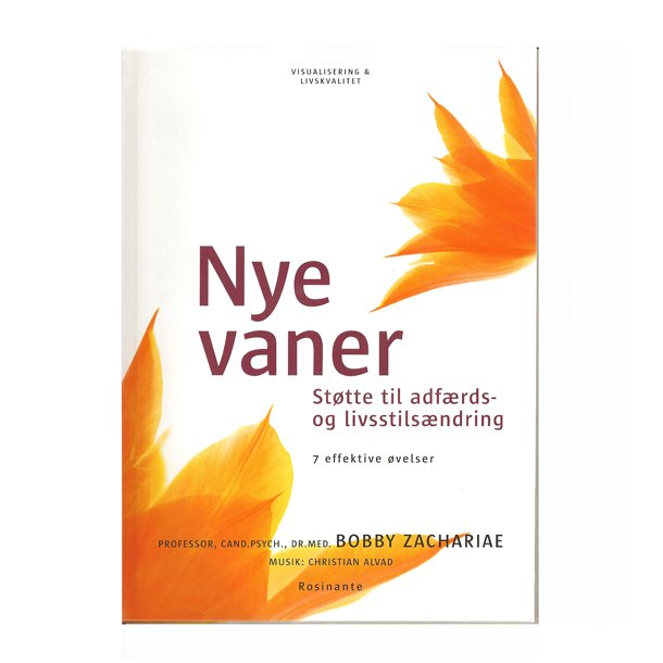 Nye vaner- Sttte til adfrds- livsstilsndring B. Zachariae