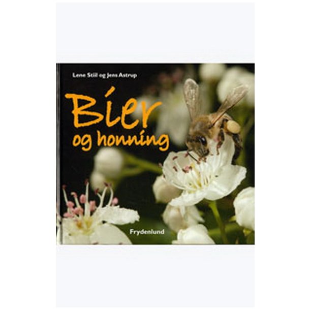 Bier og honning af Lene Stiil