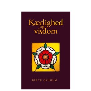 Krlighed og visdom af Birte Osholm