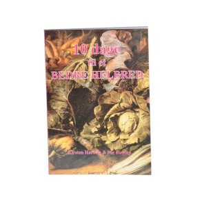 10 dage til et bedre helbred af Hartvig & Rowley