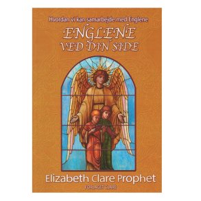 Englene ved din side bog af Clare Prophet