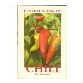 Den lille strke om CHILI af Lene Tvedegaard