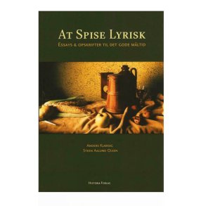 At spise lyrisk-Essays & opskrifter til mltidet af Kjrsig