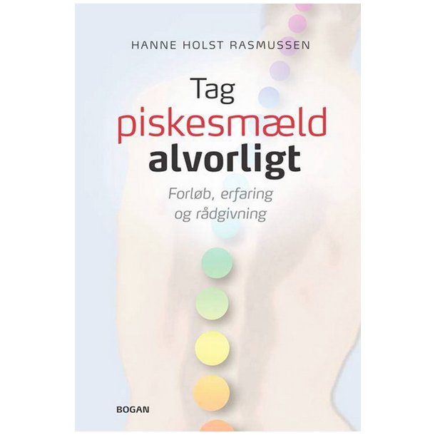 Tag piskesmld alvorligt.af Hanne Holst Rasmussen