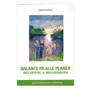 Balance p alle planer med krystal- indigoenergien. Sennow