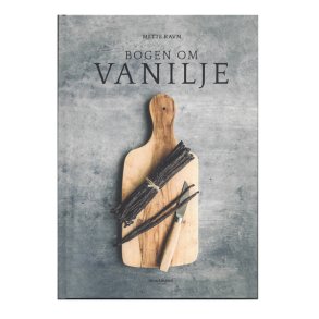Bogen om vanilje  - Mette Ravn