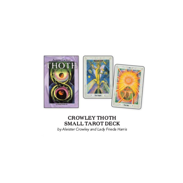 Crowley Aleister: Thoth Tarot Small