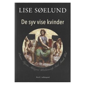 De syv vise kvinder  Lise Selund