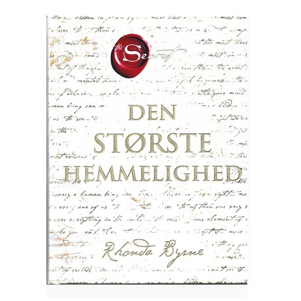 The Secret Den strste hemmelighed af Rhonda Byrne