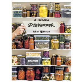 Det nordiske spisekammer af Johan Bjrkman