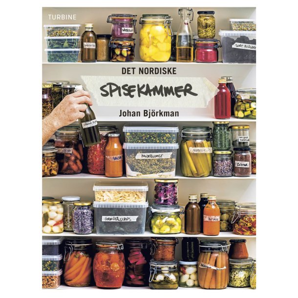 Det nordiske spisekammer af Johan Bjrkman
