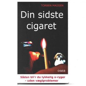 Din sidste cigaret af Torben Madsen