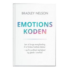 Emotionskoden af Bradley Nelson