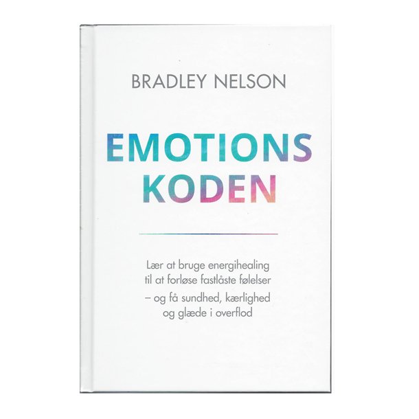 Emotionskoden af Bradley Nelson