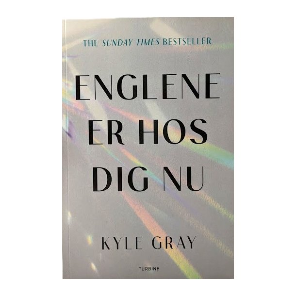 Englene er hos dig nu af Kyle Gray