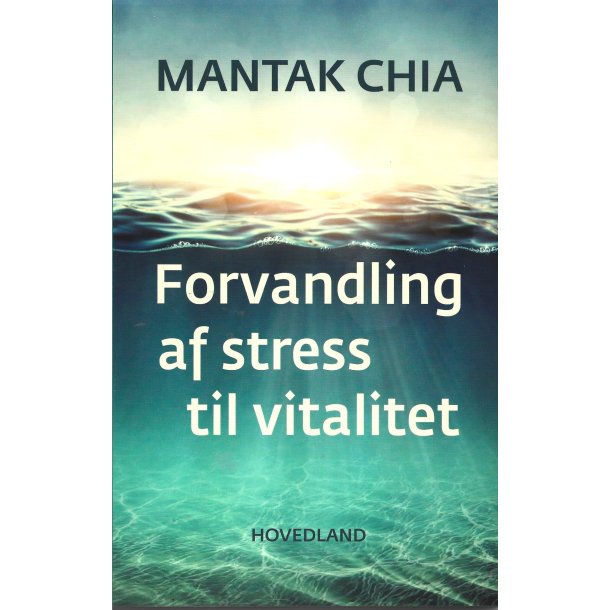 Forvandling af stress til vitalitet.