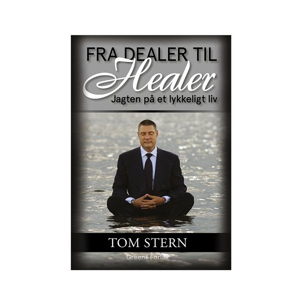 Fra dealer til healer af Tom Stern