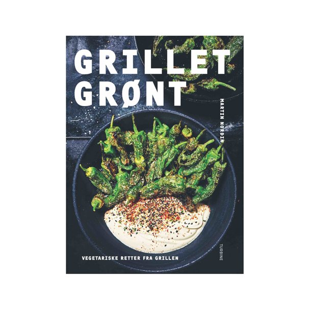 Grillet grnt af Martin Nordin