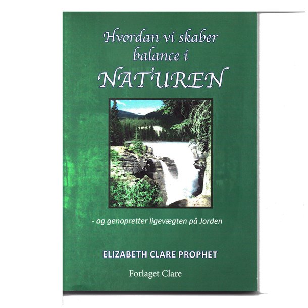 Hvordan vi skaber balance i naturen