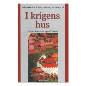 I krigens hus af H. M. Brix, T. Hansen og L. Hedegaard