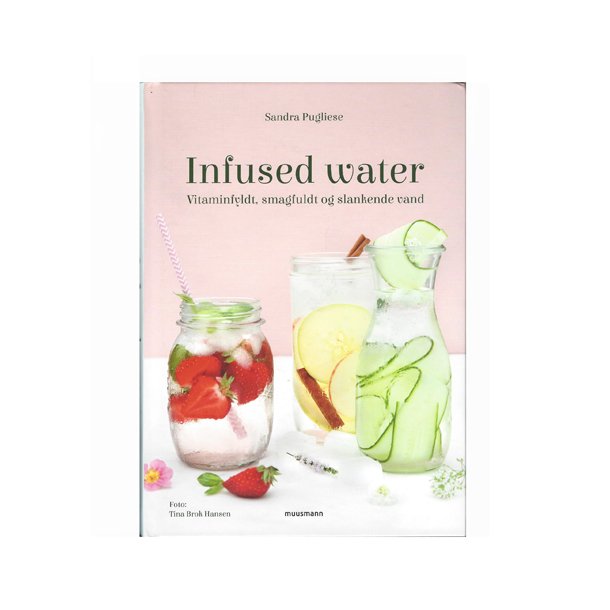 Infused water af Sandra Pugliese