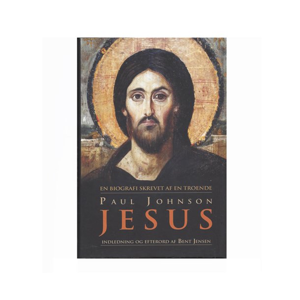 Jesus En biografi skrevet af en troende Paul Johnson