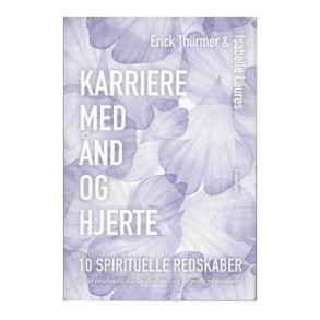 Karriere med nd og hjerte af Erik Thrmer & Isabella Laures