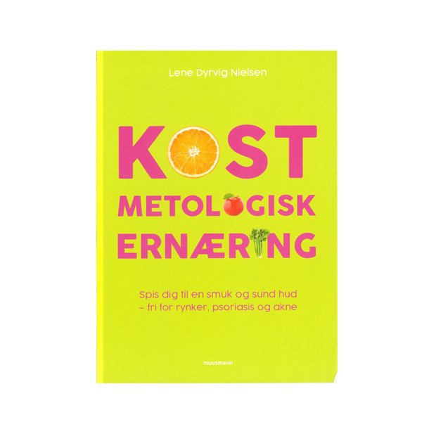 Kost metologisk ernring af Lene Dyrvig Nielsen