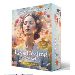 Lys & healing orakel af Mia Bernicow