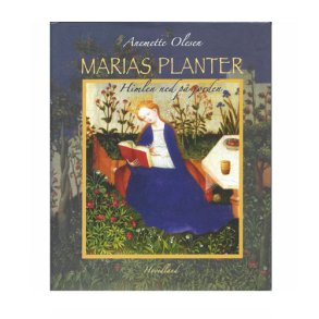 Marias planter - Himlen ned p jorden