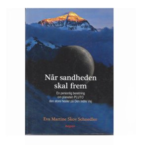 Nr sandheden skal frem. Om planeten Pluto af Schnedler