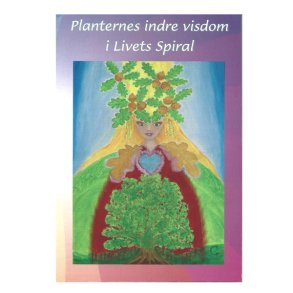 Planternes indre visdom i livets spiral