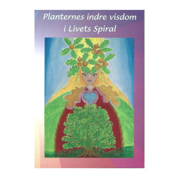 Planternes indre visdom i livets spiral