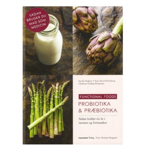 Functionel Foods Probiotika & Prbiotika af Pugliese